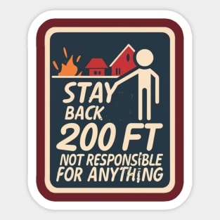 Stay Back Sticker